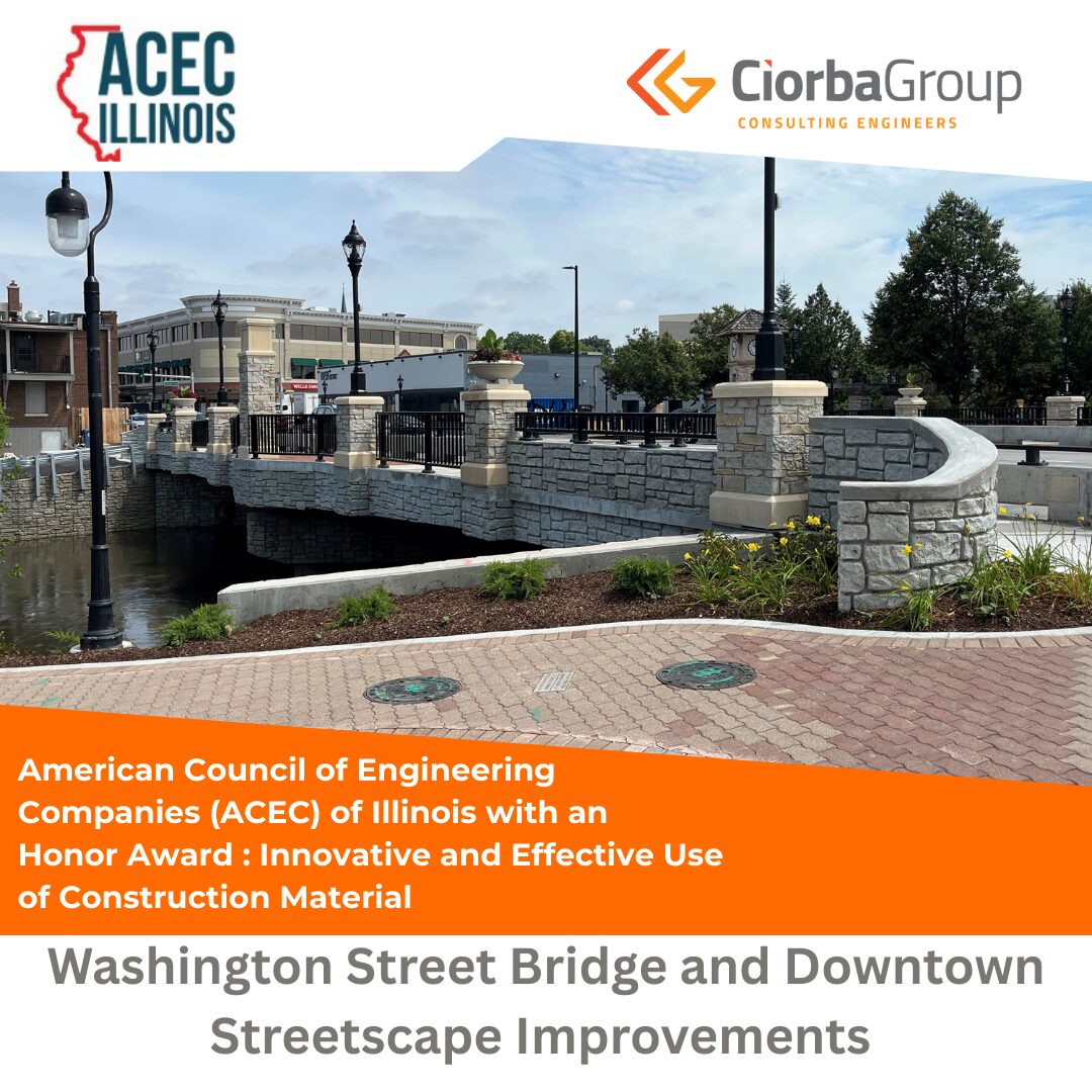Washington Street Bridge and downtown streetscape improvements in Naperville, Illinois, ACEC Illinois Honor Award project by Ciorba Group.